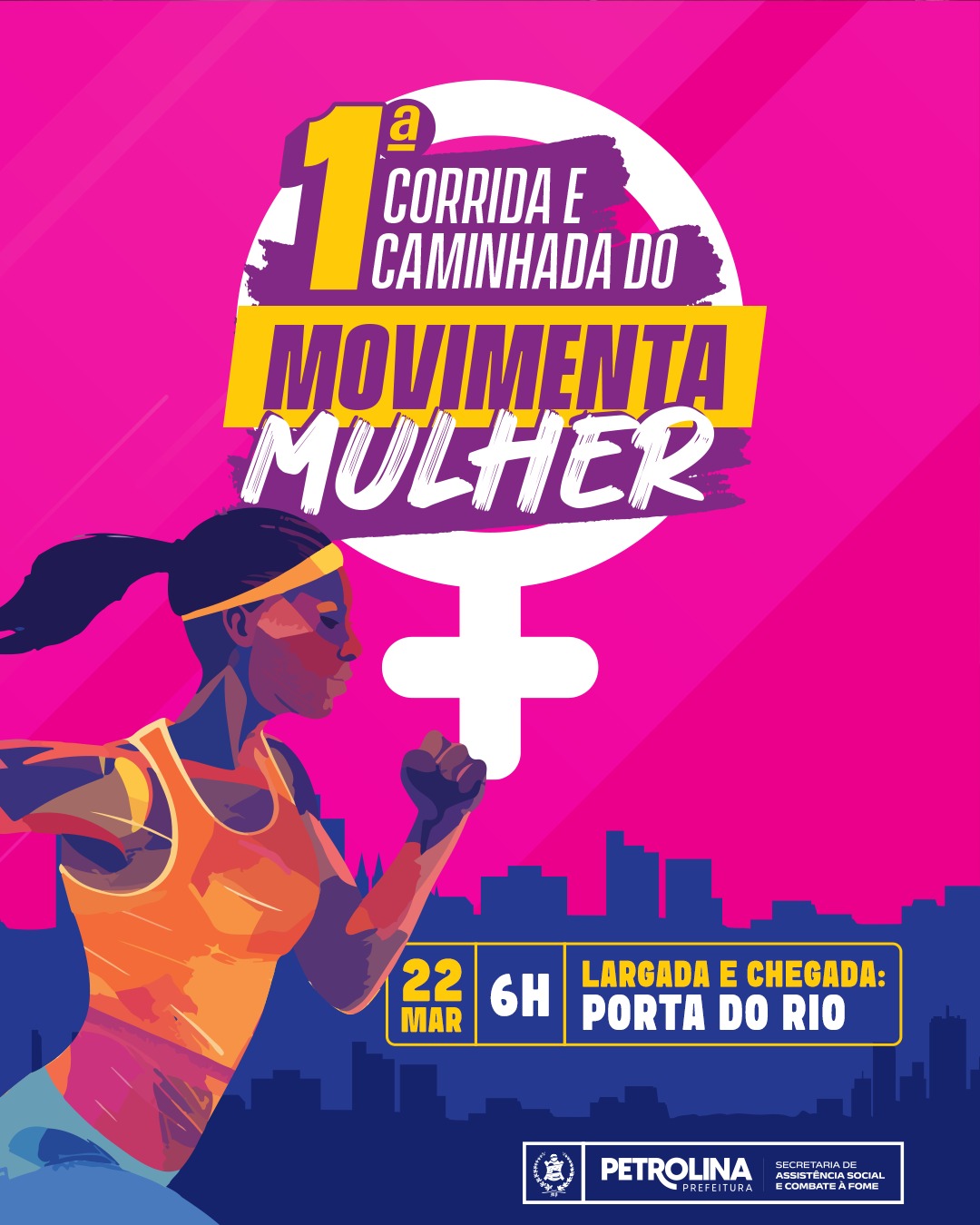Prefeitura de Petrolina promove a 1ª Corrida e Caminhada ‘Movimenta Mulher’ neste sábado