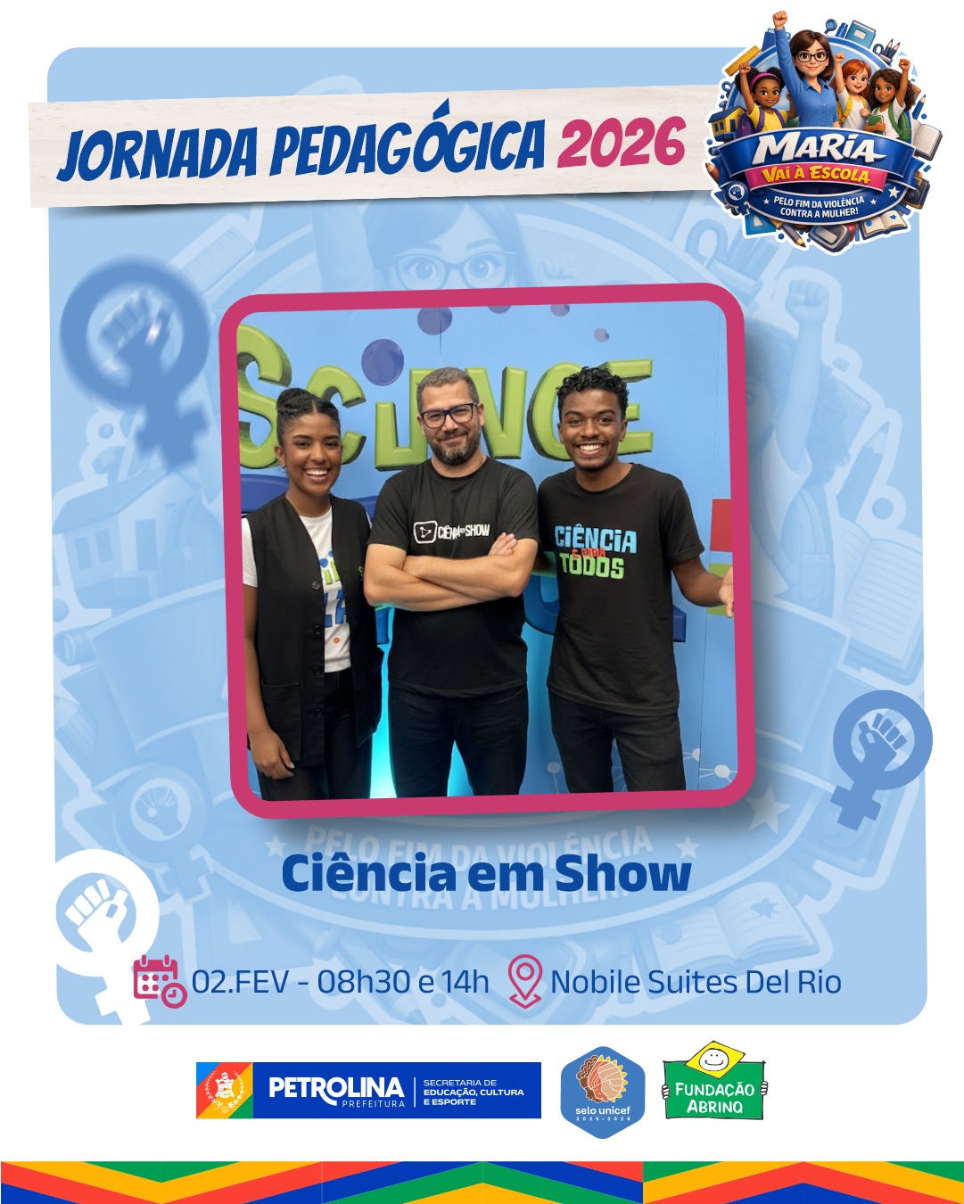 “Ciência em Show” promete unir aprendizado e diversão na Jornada Pedagógica de Petrolina